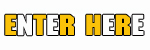 Enter Here